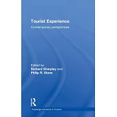 Tourist Experience: Contemporary Perspectives