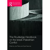 Routledge Handbook on the Israeli-Palestinian Conflict