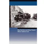 Blue Norther and Other Poems