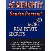 No More Real Estate Secrets