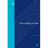 The Creation of God