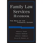 Family Law Services Handbook: The Role of the Financial Expert
