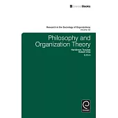 Philosophy and Organization Theory