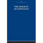 The Analects of Confucius