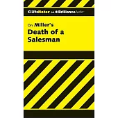 CliffsNotes On Miller’s Death of a Salesman