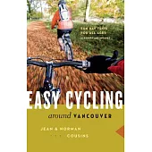 Easy Cycling Around Vancouver: Fun Day Trips for All Ages