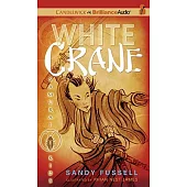White Crane: Library Edition