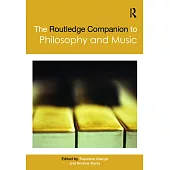 The Routledge Companion to Philosophy and Music