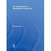 An Introduction to Nineteenth-Century Art
