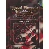 Applied Phonetics: A Systematic Approach to Phonetic Transcription