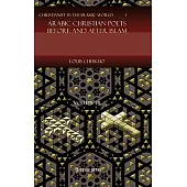 Arabic Christian Poets Before and After Islam 3