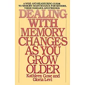 Dealing With Memory Changes As You Grow Older