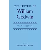 Letters of William Godwin: Volume 1
