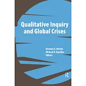 Qualitative Inquiry and Global Crises