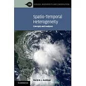 Spatio-Temporal Heterogeneity: Concepts and Analyses. by Pierre R.L. Dutilleul