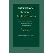 International Review of Biblical Studies 2009-2010: Internationale Zeitschriftenschau Fur Bibelwissenschaft Und Grenzgebiete Rev