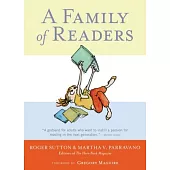 A Family of Readers: The Book Lover’s Guide to Children’s and Young Adult Literature