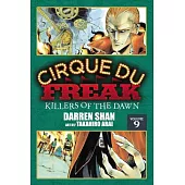 Cirque Du Freak 9: Killers of the Dawn