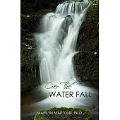 Over The Waterfall
