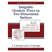 Integrable Geodesic Flows on Two-Dimensional Surfaces