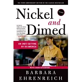 Nickel and Dimed: On (Not) Getting by in America