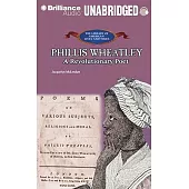 Phillis Wheatley: A Revolutionary Poet, Library Edition
