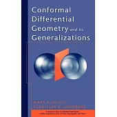 Conformal Differential Geometry and Its Generalizations