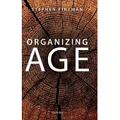 Organizing Age