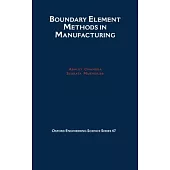 Boundary Element Methods in Manufacturing