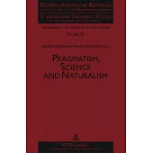 Pragmatism, Science and Naturalism