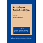 Technology as Translation Strategy