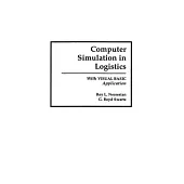 Computer Simulation in Logistics: With Visual Basic Application