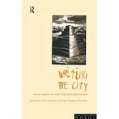 Writing the City: Eden, Babylon and the New Jerusalem