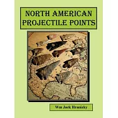 North American Projectile Points