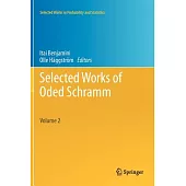 Selected Works of Oded Schramm 2 Volume Set