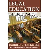 Legal Education and Public Policy