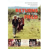 Returns to the Field: Multitemporal Research and Contemporary Anthropology