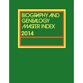 Biography and Genealogy Master Index 2012: A Consolidated Index to More Than 300,00 Biographical Sketches in Current and Retrosp