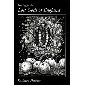 Looking for the Lost Gods of England
