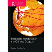 Routledge Handbook of the Chinese Diaspora