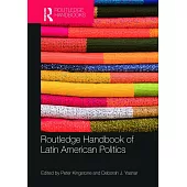 Routledge Handbook of Latin American Politics
