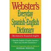 Webster’s Everyday Spanish-English Dictionary