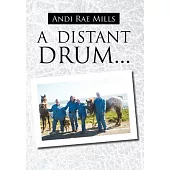A Distant Drum