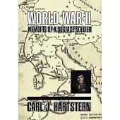 World War II Memoirs: Of a Dogface Soldier