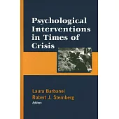 Psychological Interventions In Times of Crisis