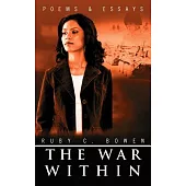 The War Within: Poems & Essays