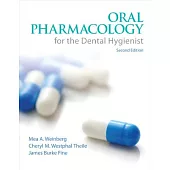 Oral Pharmacology for the Dental Hygienist