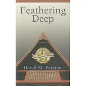 Feathering Deep
