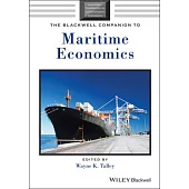 The Blackwell Companion to Maritime Economics