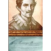 The Life of Gian Lorenzo Bernini